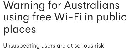 刚刚！澳洲发出警告：不要连接机场、酒店WiFi！