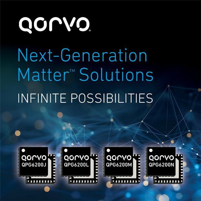 QorvoMatter解决方案新增三款QPG6200系列So
