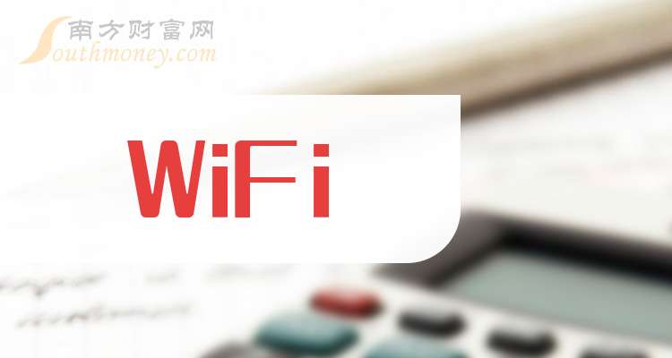 【干货】2025年WiFi概念龙头股在这里！（12月5日）